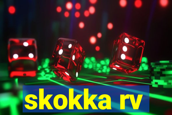 skokka rv